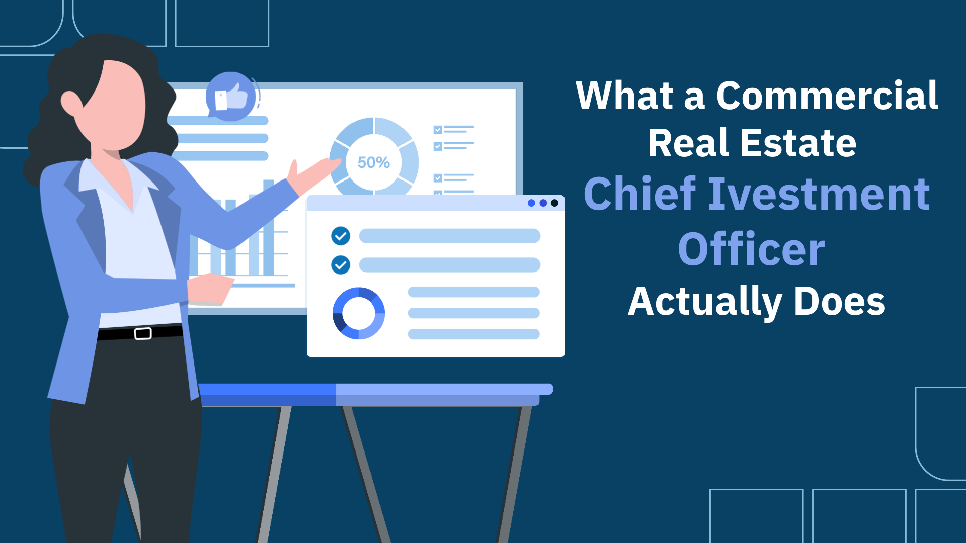 What a Commercial Real Estate Chief Investment Officer Actually Does