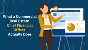 What a Commercial Real Estate CFO Acutally Does