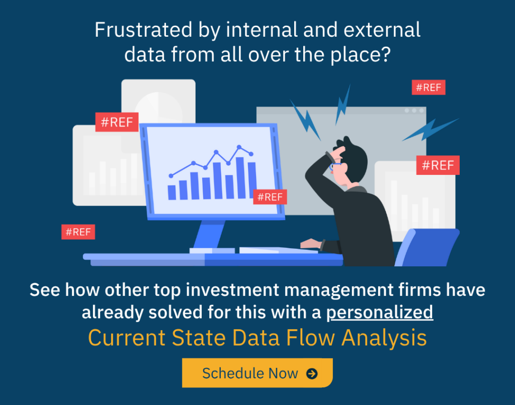 Schedule your personalized Current State Data Flow Analysis.